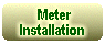 Meter Installation